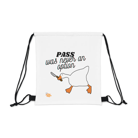 Pass was never an option Bag